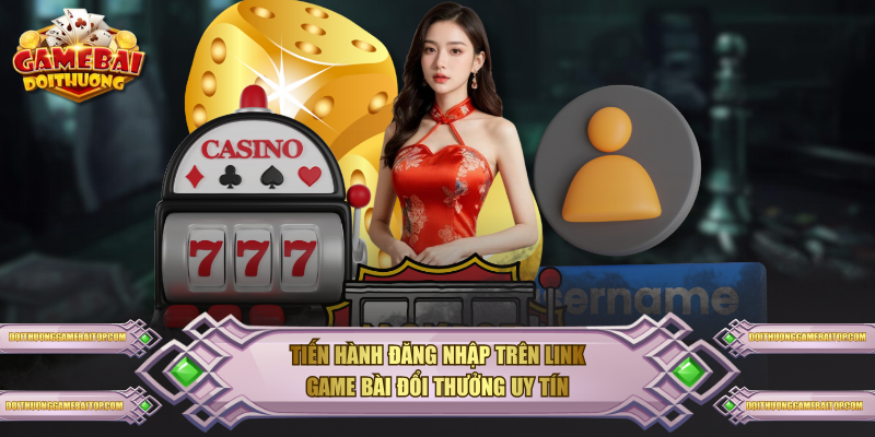 Tiến hành đăng nhập trên link Game Bài Đổi Thưởng uy tín
